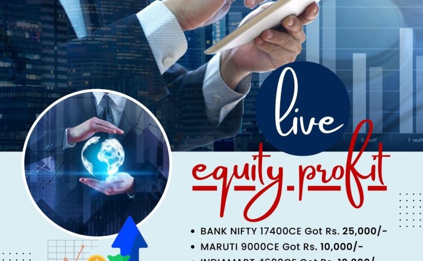 LIVE EQUITY PROFIT UPDATE BY MCX PROFITHUB OR GET FREE TRIAL CALL @8445092236