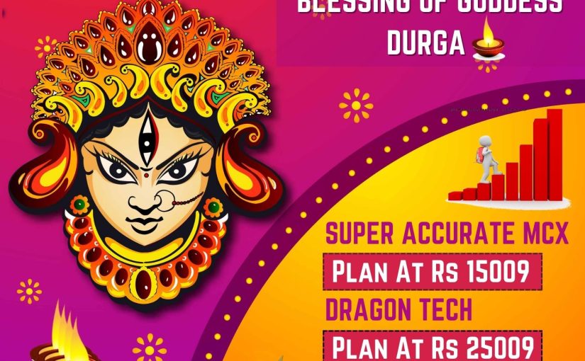 NAVRATRI SPECIAL OFFER, Lets Take Profitable Blessing Of Goddess DURGA Update By www.accuratecommodity.com