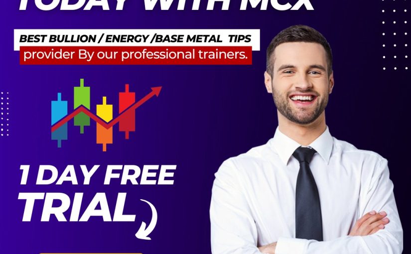 Start Trading Today With MCX , Get One Day Free Trial By MCX Visit www.moneyheights.in